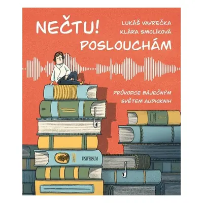 Nečtu! Poslouchám - Lukáš Vavrečka