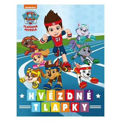 Tlapková patrola - Hvězdné tlapky - kolektiv