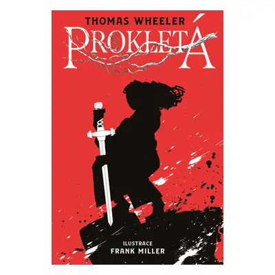 Prokletá - Frank Miller