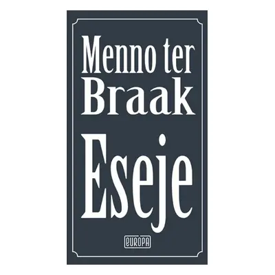 Eseje - Menno ter Braak