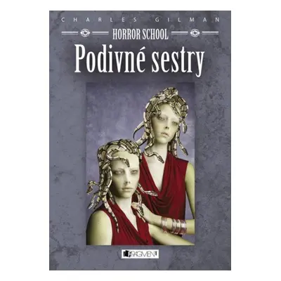 Horror School 2 – Podivné sestry - Mária Havranová