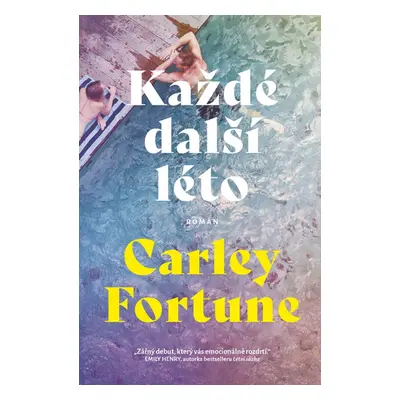 Každé další léto - Carley Fortune