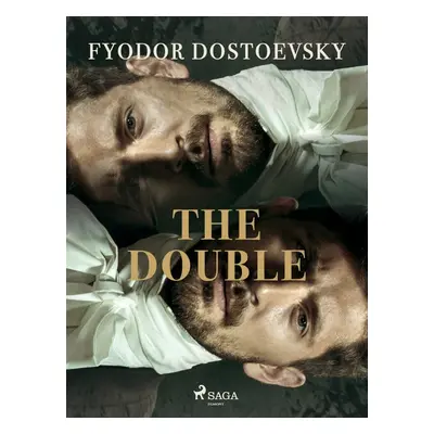 The Double - Fyodor Dostoevsky