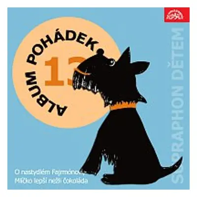 Album pohádek "Supraphon dětem" 13 - Olga Hejná