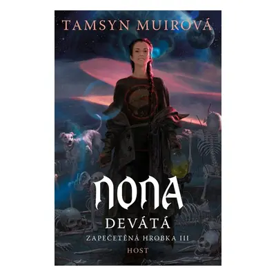 Nona Devátá - Tamsyn Muir