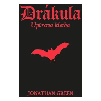 Drákula Upírova kletba - Jonathan Green