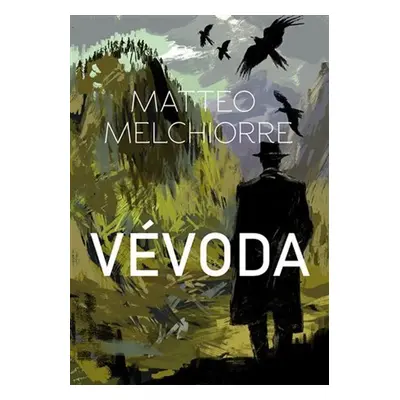 Vévoda - Matteo Melchiorre