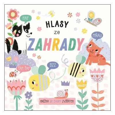 Hlasy ze zahrady - Autor Neuveden