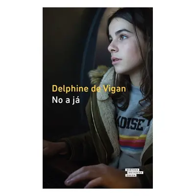 No a já - Delphine Vigan