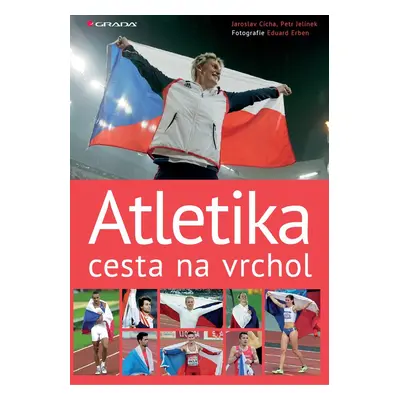 Atletika cesta na vrchol - Eduard Erben