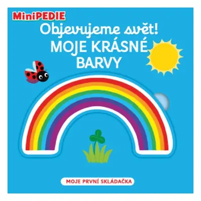 Objevujeme svět! Moje krásné barvy - Nathalie Choux