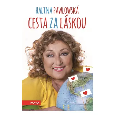 Cesta za láskou - Halina Pawlowská