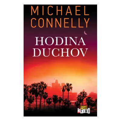 Hodina duchov - Michael Connelly