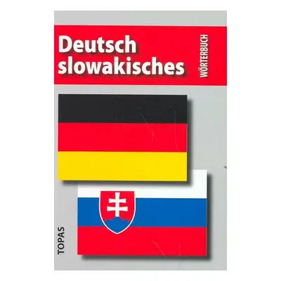 Slovensko-nemecký a nemecko-slovenský slovník - Tomáš Dratva