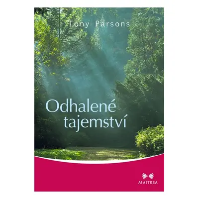 Odhalené tajemství - Tony Parsons