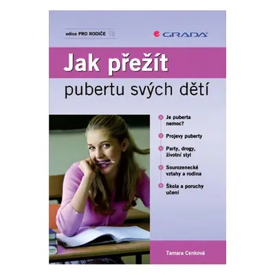 Jak přežít pubertu svých dětí - Tamara Cenková