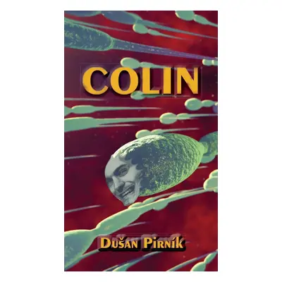 Colin - Dušan Pirník