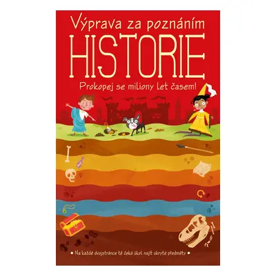 Výprava za poznáním Historie - Autor Neuveden