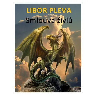 Smlouva živlů - Libor Pleva