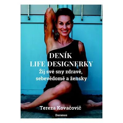 Deník Life Designerky - Tereza Kovačovič