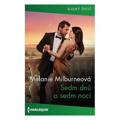 Sedm dnů a sedm nocí - Melanie Milburneová