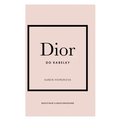 Dior do kabelky - Karen Homer