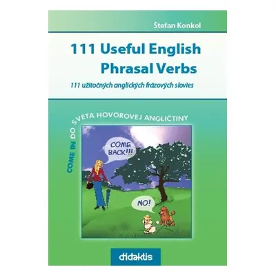 111 Useful English Phrasal Verbs - Štefan Konkol