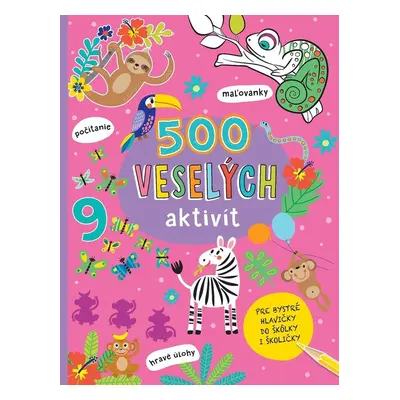 500 veselých aktivít - Autor Neuveden