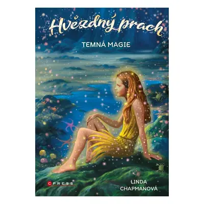 Hvězdný prach: Temná magie - Linda Chapmanová