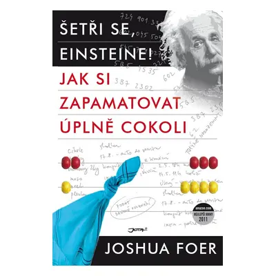 Šetři se, Einsteine! - Joshua Foer