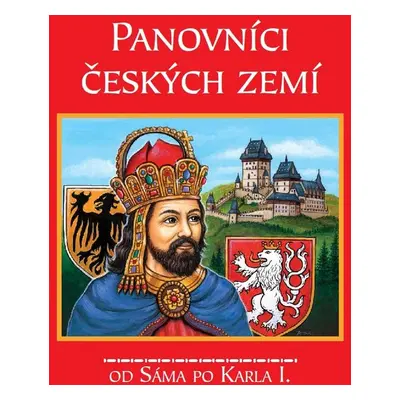 Panovníci českých zemí - Autor Neuveden