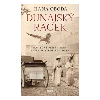 Dunajský racek - Hana Oboda