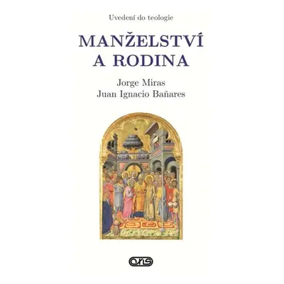 Manželství a rodina - Juan Ignacio Bañares