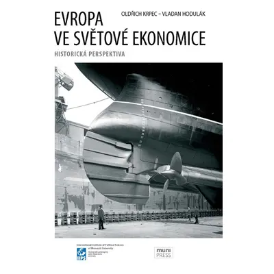 Evropa ve světové ekonomice - Oldřich Krpec