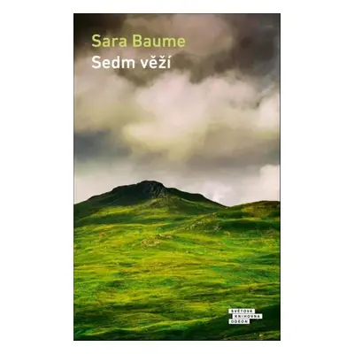 Sedm věží - Sara Baume