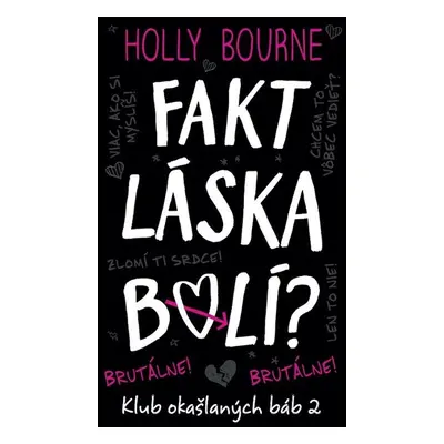 Fakt láska bolí? - Holly Bourne