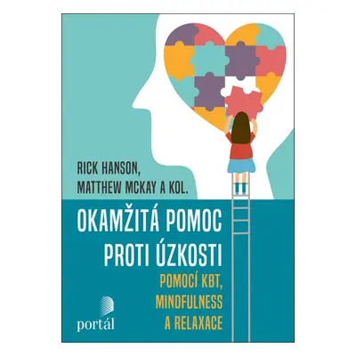 Okamžitá pomoc proti úzkosti - Rick Hanson