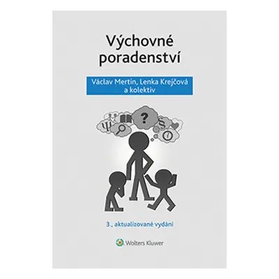 Výchovné poradenství - 3. přepracované vydání - Lenka Krejčová