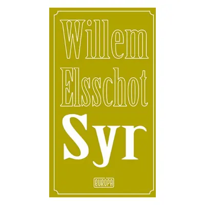 Syr - Willem Elsschot