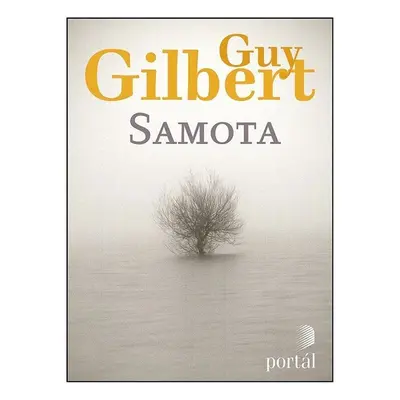 Samota - Guy Gilbert