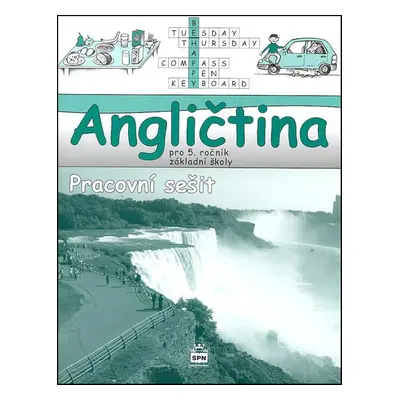 Angličtina pro 5. ročník základní školy Pracovní sešit - Marie Zahálková