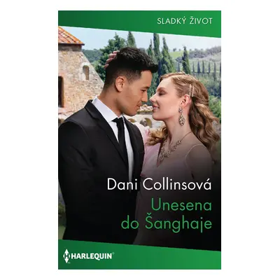 Unesena do Šanghaje - Dani Collinsová