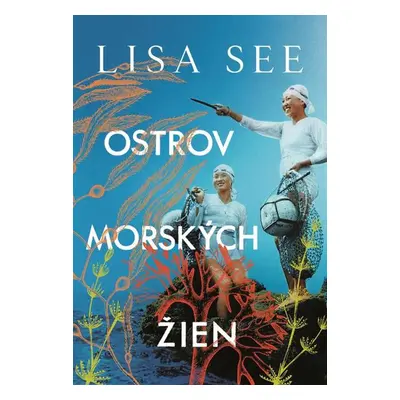 Ostrov morských žien - Lisa See