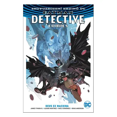 Batman Detective Comics 4 Deus Ex Machina - James Tynion IV