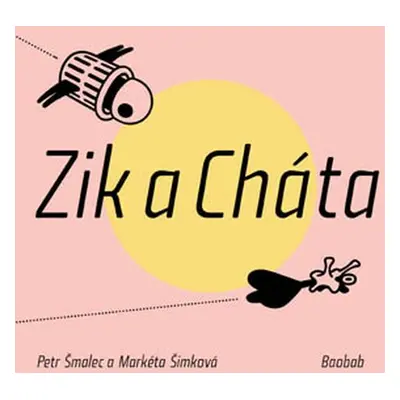 Zik a Cháta - Petr Šmalec