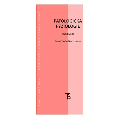 Patologická fyziologie - Pavel Sobotka