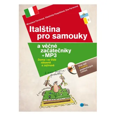 Italština pro samouky a věčné začátečníky - Vlastimila Pospíšilová