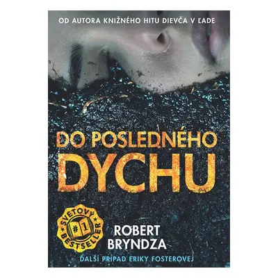 Do posledného dychu - Robert Bryndza