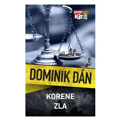 Korene zla - Dominik Dán