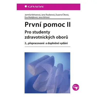 První pomoc II - Jana Toufarová